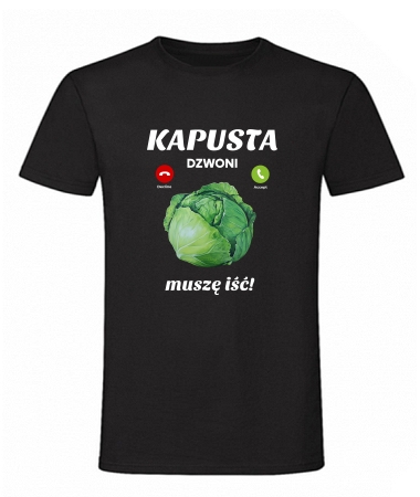 Kapusta dzwoni muszę iść