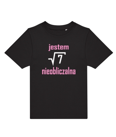 Jestem nieobliczalna