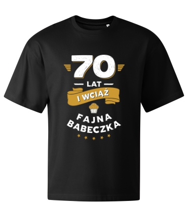 70 lat i wciąż fajna babeczka