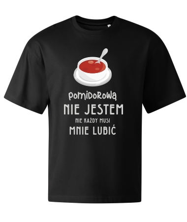 Pomidorową nie jestem